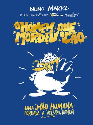 cover image of O Homem Que Mordeu o Cão